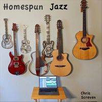 Chris Screven - Homespun Jazz