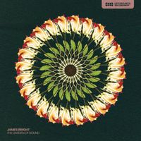 James Bright - The Garden Of Sound