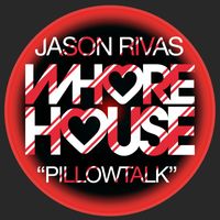 Jason Rivas - Pillow Talk