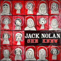 Jack Nolan - She Knew