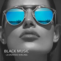 Leonardo Kirling - Black Music