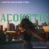 Dominique - Love Makes You (Sick To Your Stomach) - Acoustic