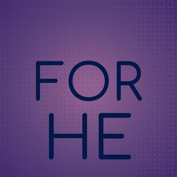 Various Artists - For He