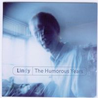 Lindy - The Humorous Years