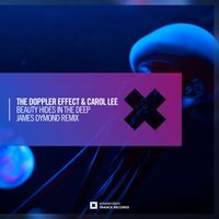 The Doppler Effect & Carol Lee - Beauty Hides In The Deep (James Dymond Remix)