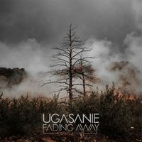 Ugasanie - Fading Away