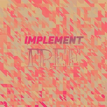 Various Artists - Implement Free