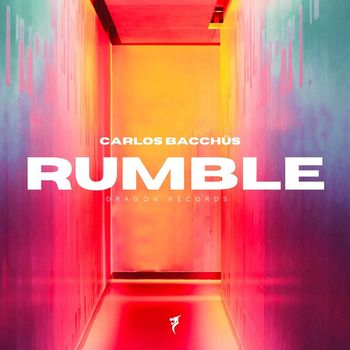 Carlos Bacchus - Rumble