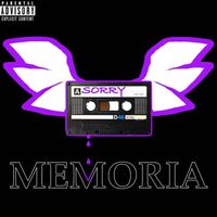 Memoria - Sorry (Explicit)