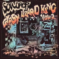 Souldrop - Gypsy Lizard King, Vol. 2