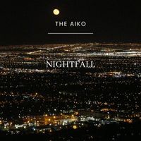 The Aiko - Nightfall