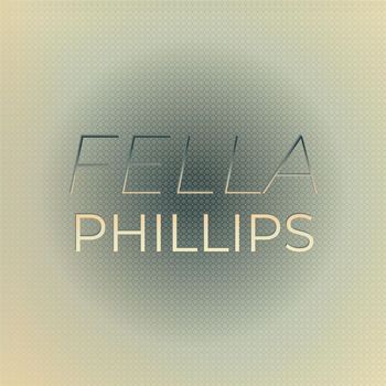 Various Artists - Fella Phillips