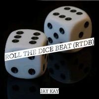 Jay Kay - Roll the Dice Beat (Rtdb)