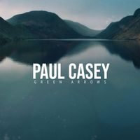 Paul Casey - Green Arrows