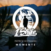Patrick Hofmann - Moments