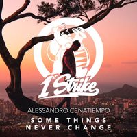 Alessandro Cenatiempo - Some Things Never Change