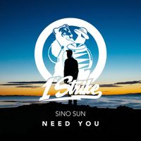 Sino Sun - Need You