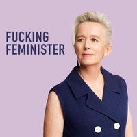 Anne Dorte Michelsen - Fucking feminister (Explicit)
