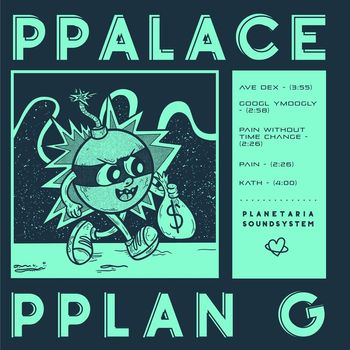 Ppalace - Pplan G