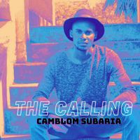 Camblom Subaria - The Calling