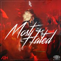 YT - Most Hated (Explicit)