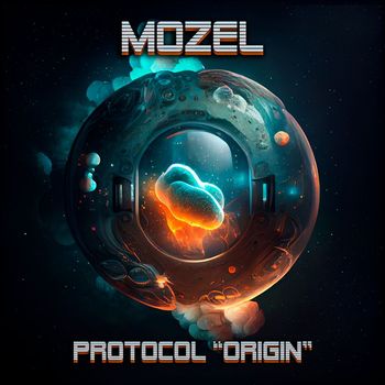Mozel - Protocol - Origin