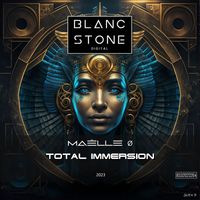 Maëlle Ø - Total Immersion