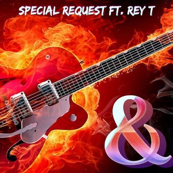 Special Request - &