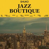 Shuko - Jazz Boutique