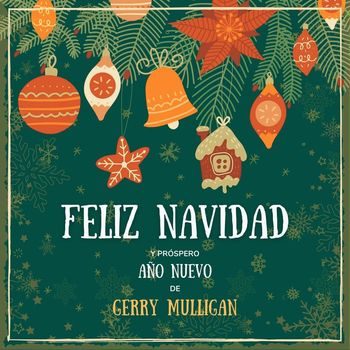 Gerry Mulligan - Feliz Navidad y próspero Año Nuevo de Gerry Mulligan (Explicit)