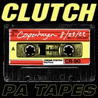 Clutch - PA Tapes (Live in Copenhagen, 8/23/2022)