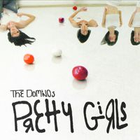 The Dominos - Pretty Girls