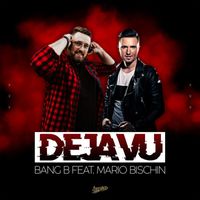 Bang B - Deja Vu (Radio Edit)