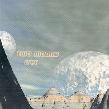 Fret - Two Moons