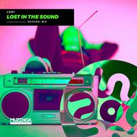 Lodi - Lost In The Sound