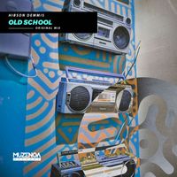 Hibson Demmis - Old School