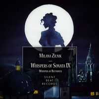 Milana Zilnik - Whispers of Sonata IX