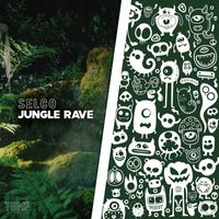 SELCO (BE) - Jungle Rave