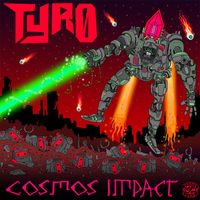 Tyro - Cosmos Impact