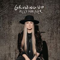 Alli Walker - Growing Up