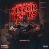 Malaa - Don Malaa – After Hours (Explicit)
