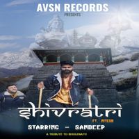 Sandeep - Shivratri (feat. Nitesh)