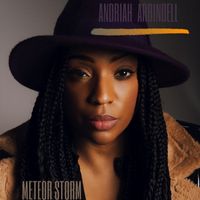 Andriah Arrindell - Meteor Storm (Remastered)