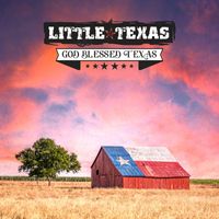 Little Texas - God Blessed Texas (Re-Recorded)