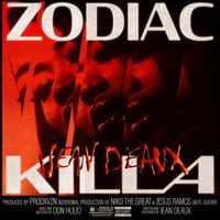 Jean Deaux - Zodiac Killa (Explicit)