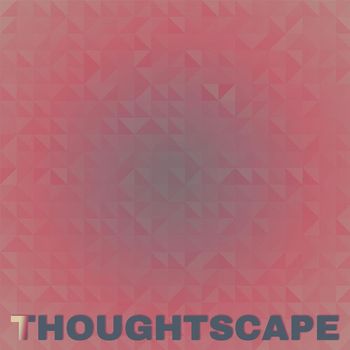 Various Artists - Thoughtscape