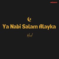Hud - Ya Nabi Salam Alayka
