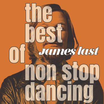 James Last - The Best Of Non Stop Dancing
