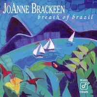 Joanne Brackeen - Breath Of Brazil