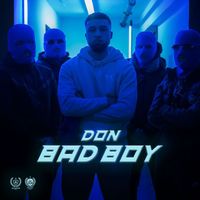 DON - BAD BOY (Explicit)